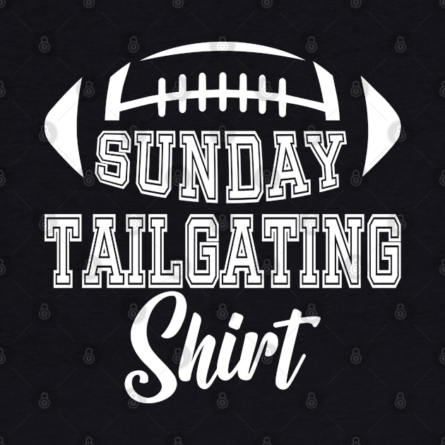 Sunday Tailgating Shirt by Blended Designs